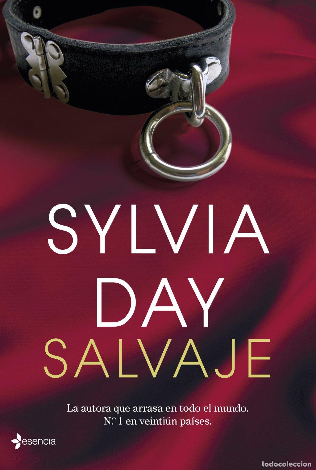 Libros de segunda mano: Salvaje - Sylvia Day - Esencia - Er&oacute;tica, N&ordm; 4