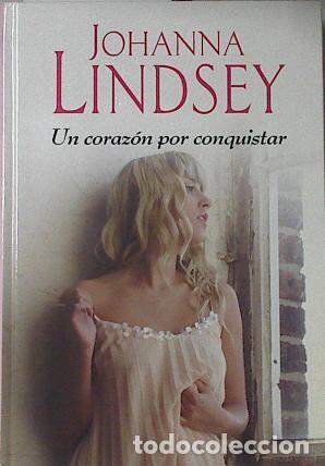 Libros de segunda mano: Un Coraz&oacute;n por Conquistar - Lindsey, Johanna - RBA - Nueva Empresa