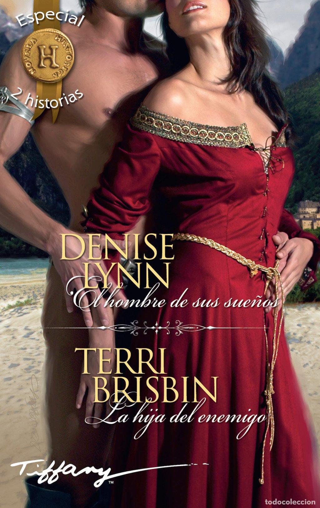 Libros de segunda mano: El Hombre de Sus Sue&ntilde;os; la Hija del Enemigo - Denise Lynn - Harlequin Ib&eacute;rica - Omnibus, 42