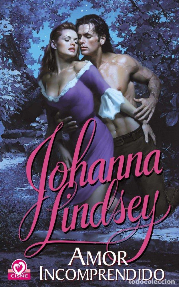 Libros de segunda mano: Amor Incomprendido - Johanna Lindsey - Editorial Cisne - Colecci&oacute;n M834911, 015001