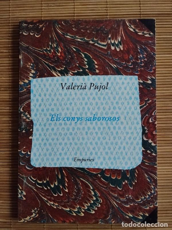 Libros de segunda mano: Els conys saborosos - Valeri&agrave; Pujol - Emp&uacute;ries - 1986 - Barcelona - Tros de paper, N&ordm; 13