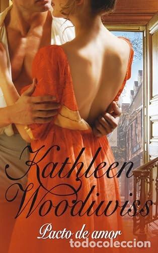 Libros de segunda mano: Pacto de Amor - Woodiwiss, Kathleen E. - Nuevas Ediciones de Bolsillo - Cisne, 8573