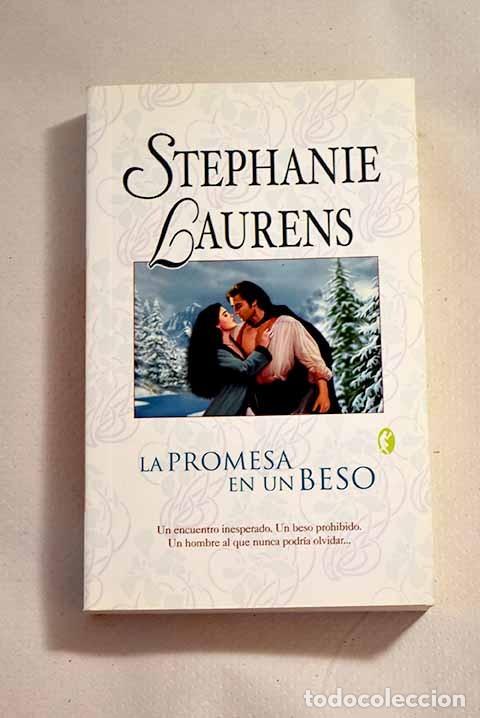 Libros de segunda mano: La Promesa de un Beso: Especial Navidad Saga Cynster - Laurens, Stephanie - B - Romantica Byblos, 23