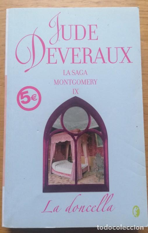 Libros de segunda mano: La Doncella: La Saga Montgomery IX - Deveraux, Jude - B - Romantica Byblos, 9