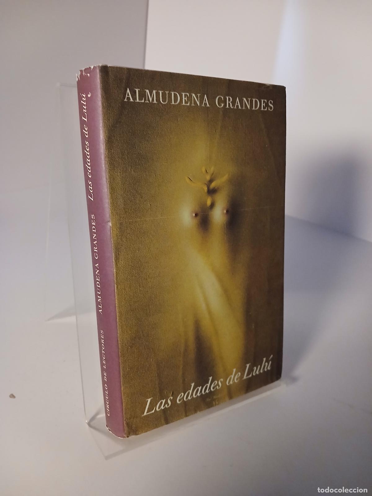 Libros de segunda mano: Las edades de Lul&uacute; - Almudena Grandes