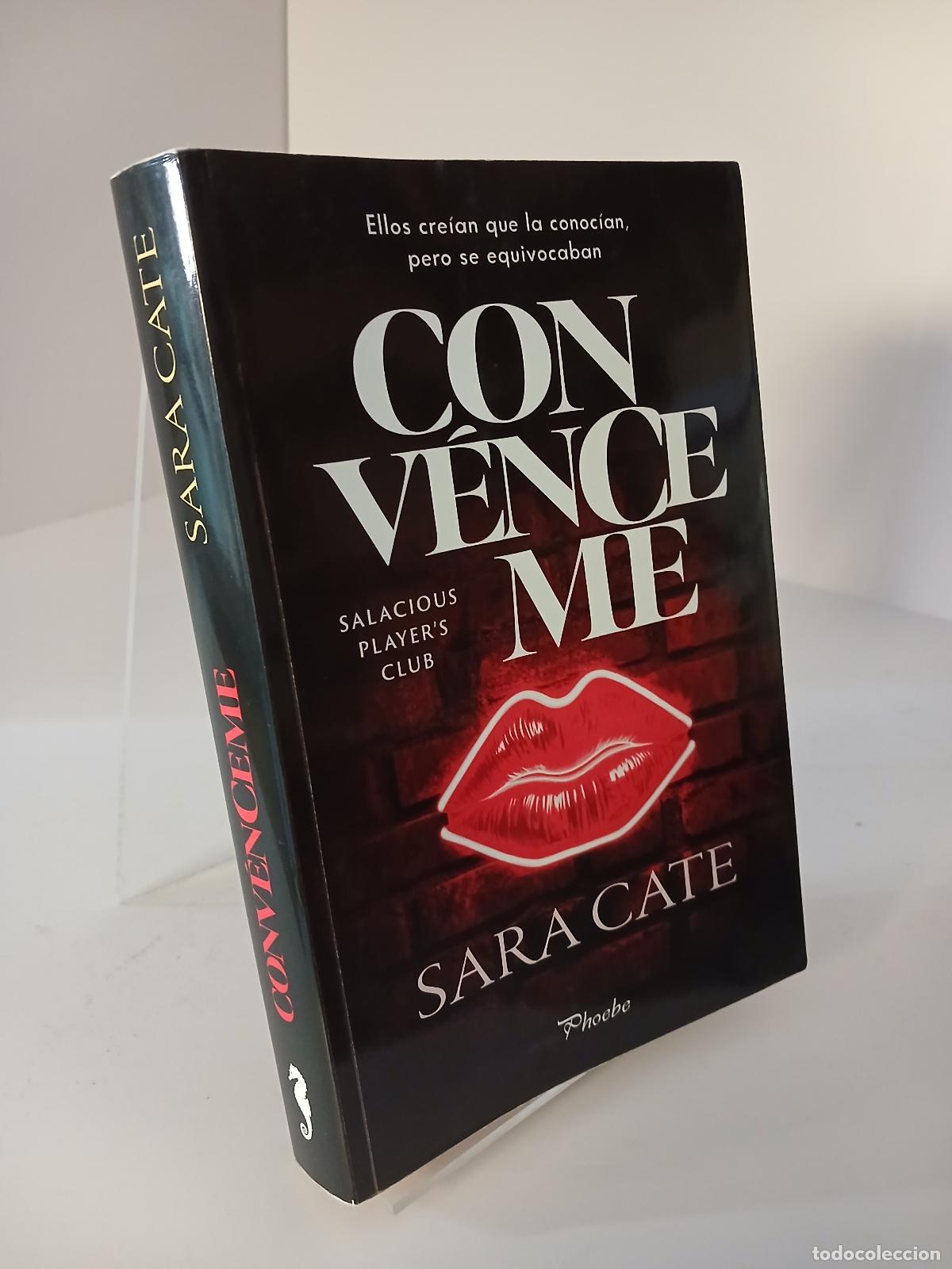 Libros de segunda mano: Conv&eacute;nceme - Sara Cate