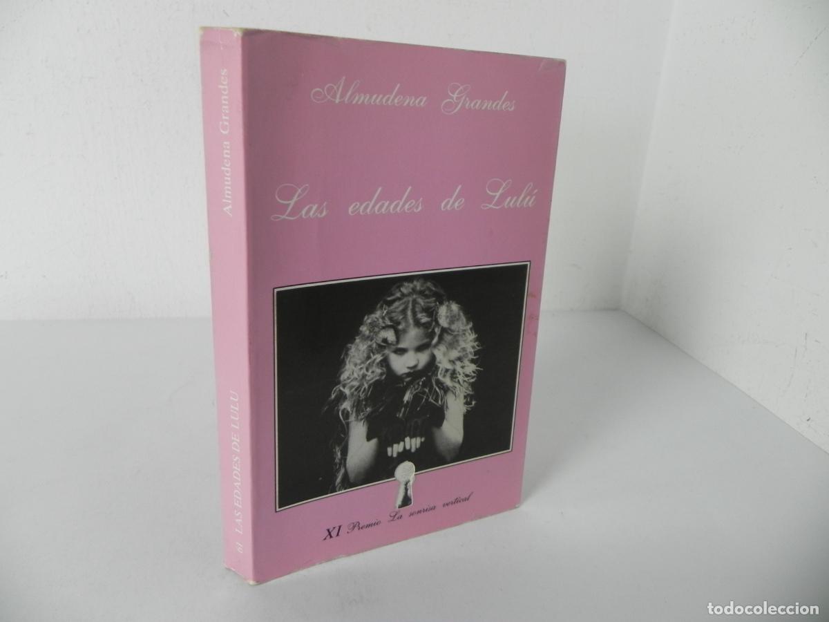 Libros de segunda mano: LAS EDADES DE LUL&Uacute; (ALMUDENA GRANDES) TUSQUETS EDITORES-1990 15&ordf; EDICI&Oacute;N
