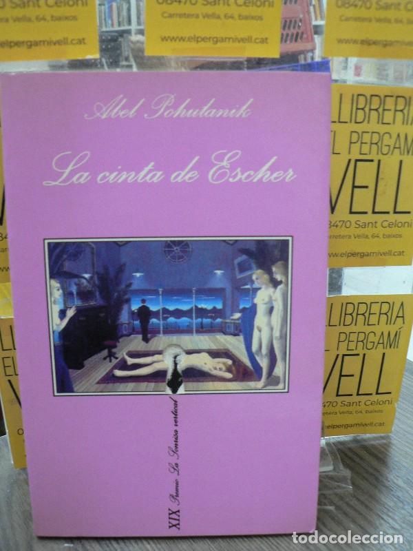 Libros de segunda mano: La Cinta de Escher - Abel Pohulanik - Tusquets Editores - La Sonrisa Vertical, 103