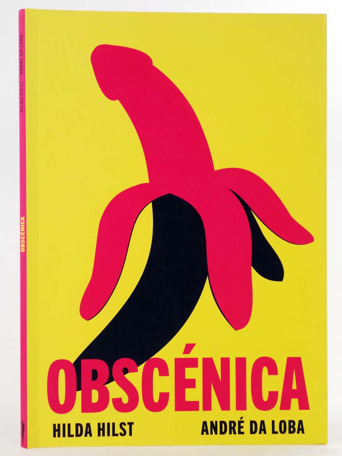 Libros de segunda mano: OBSC&Eacute;NICA (Hilda Hilst/Andr&eacute; Da Loba) Zorro Rojo, 2022. OFRT antes 13,9E