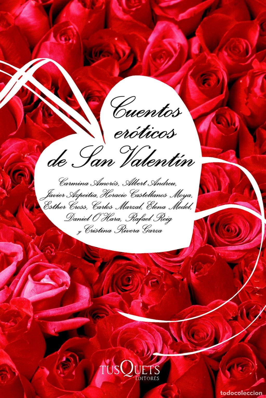 Libros de segunda mano: Cuentos Er&oacute;ticos de San Valent&iacute;n - Aa. Vv. - Tusquets Editores - La Sonrisa Vertical, 132