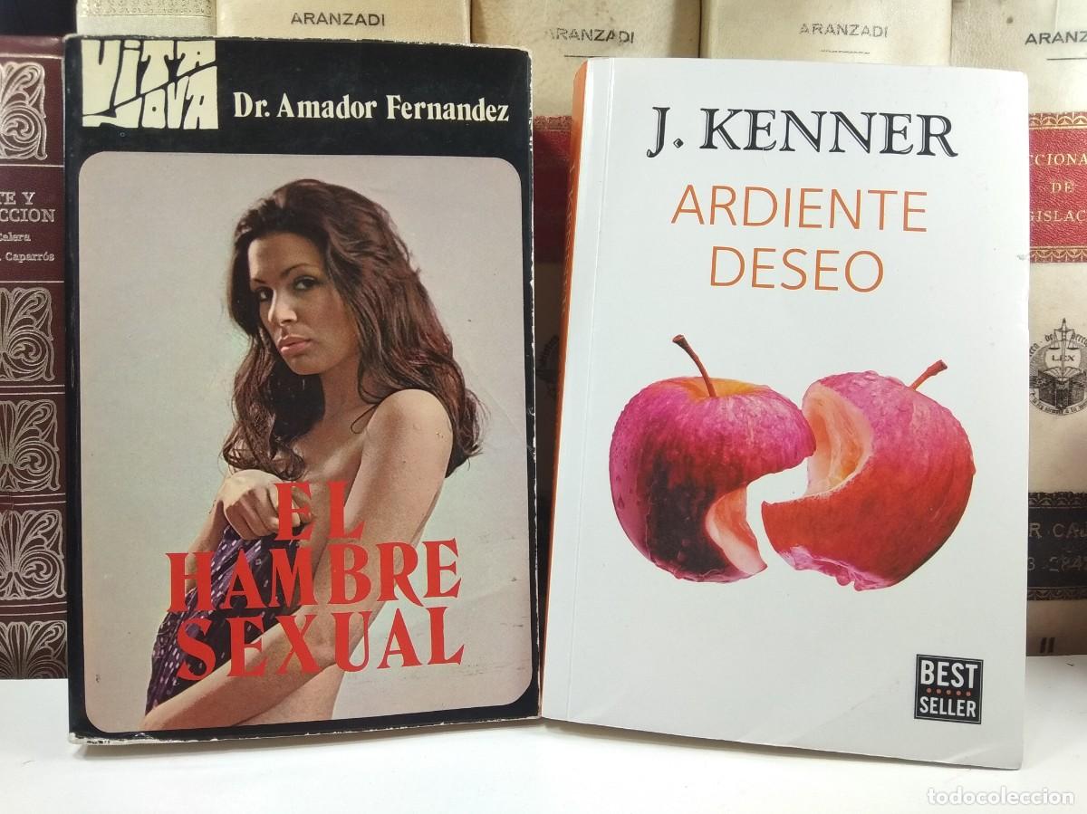 Libros de segunda mano: EL HAMBRE SEXUAL. Dr. Amador Fern&aacute;ndez / ARDIENTE DESEO. Trilog&iacute;a Pecado II.