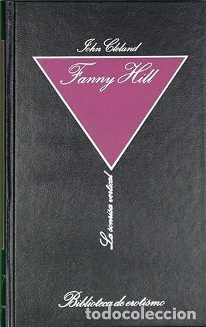 Libros de segunda mano: Fanny Hill - Cleland, John - Libros y Publicaciones Peri&oacute;dicas 1984 - La Sonrisa Vertical, 03