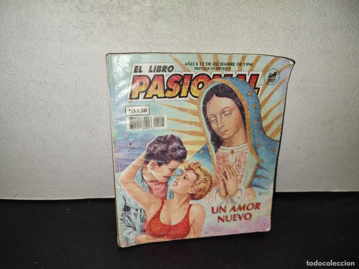 Libros de segunda mano: 219- El Libro Pasional: Un Nuevo Amor - A&ntilde;o X, 12 De Diciembre De 1994