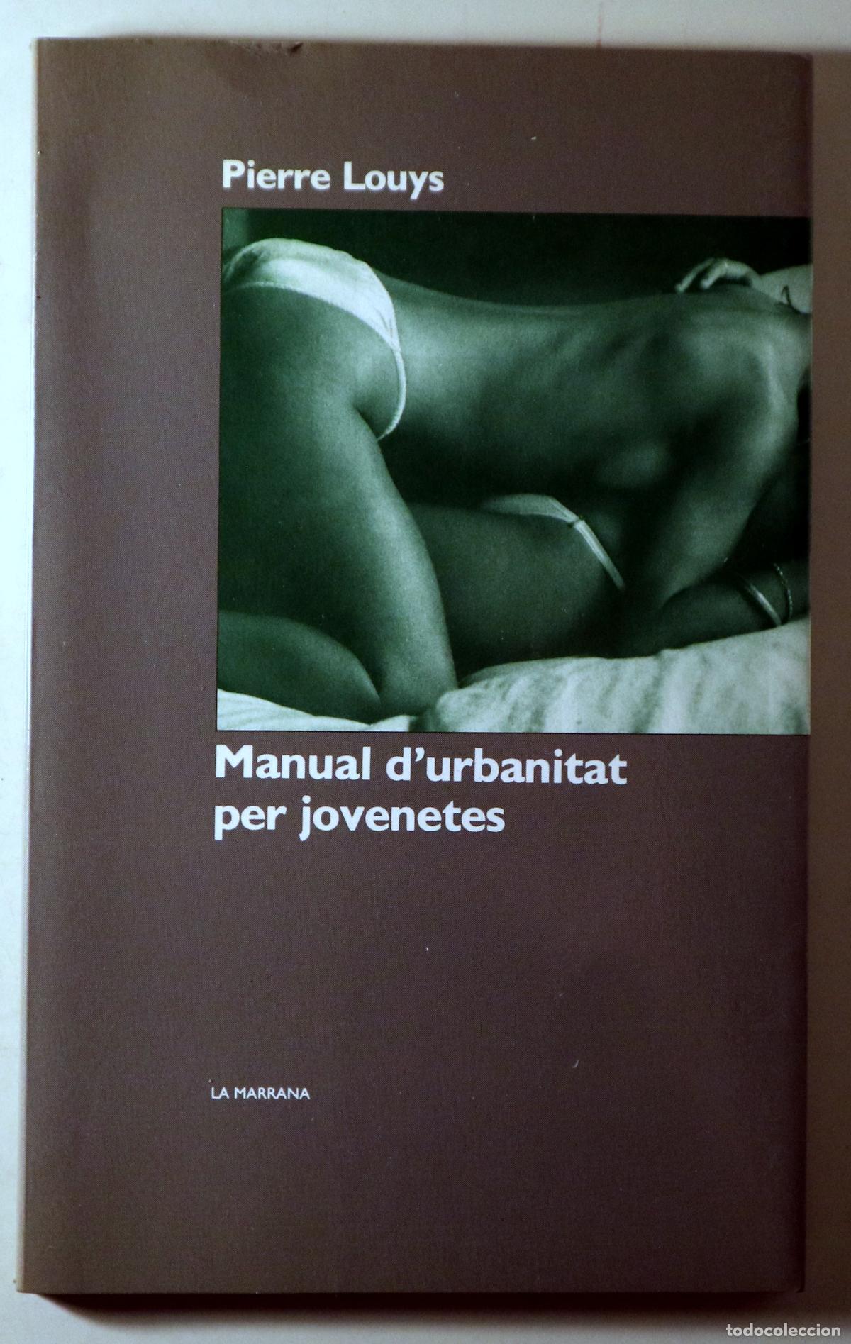 Libros de segunda mano: LOUYS, Pierre - MANUAL D'URBANITAT PER JOVENETES - Barcelona 1988