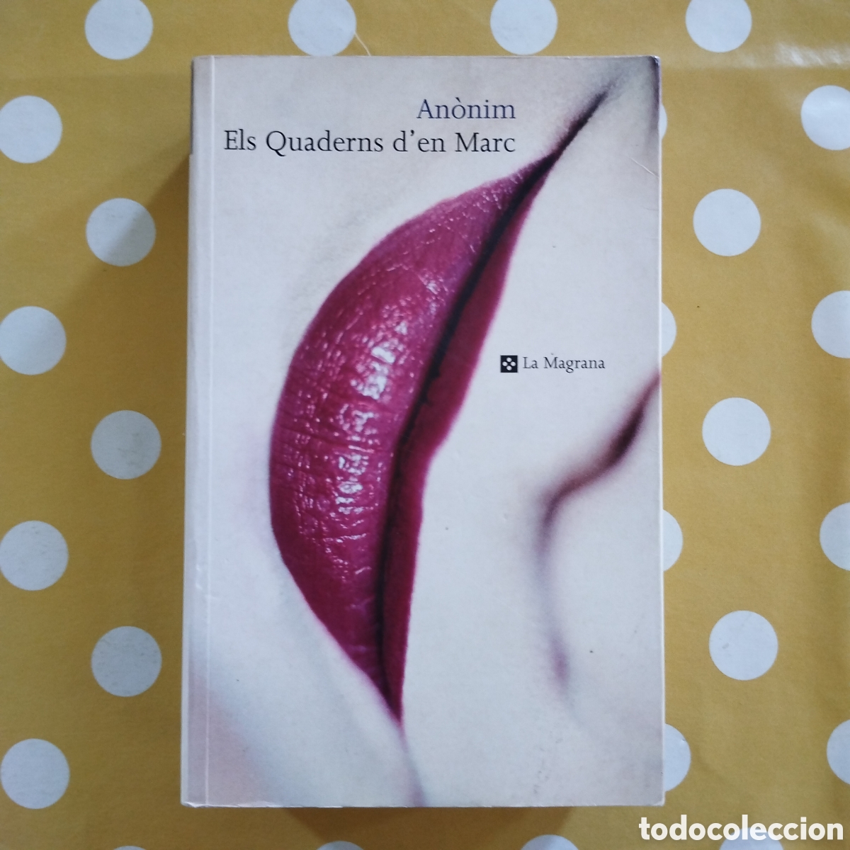 Libros de segunda mano: ELS QUADERNS D'EN MARC AN&Ograve;NIM LA MAGRANA 2001