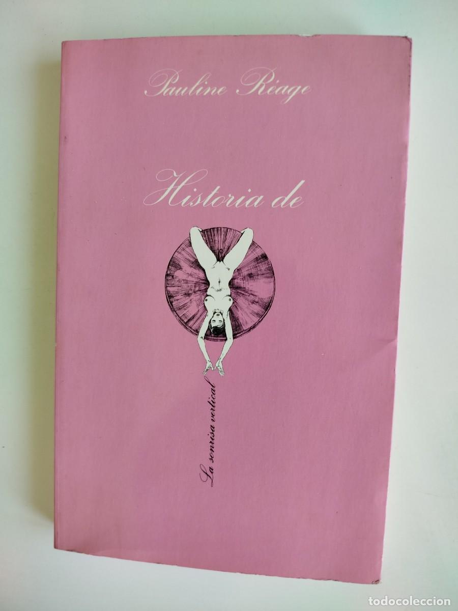 Libros de segunda mano: Historia de O. Paulina Reage