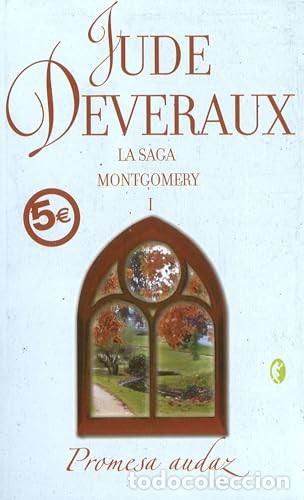 Libros de segunda mano: Promesa Audaz: La Saga Montgomery I - Jude Deveraux - B - Romantica Byblos, 818