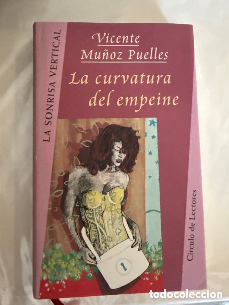 Second hand books: MU&Ntilde;OZ PUELLES, Vicente La curvatura del empeine
