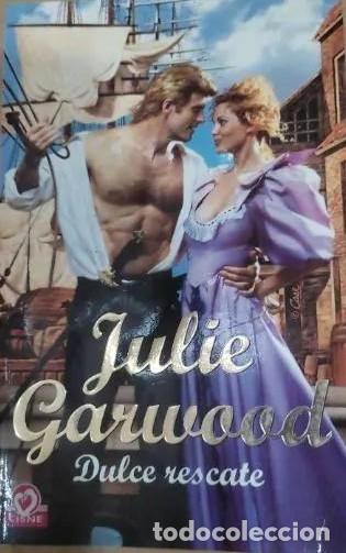 Livres d'occasion: Dulce Rescate - Garwood Julie - Cisne - Esp&iacute;as de la Corona | Piratas, 54