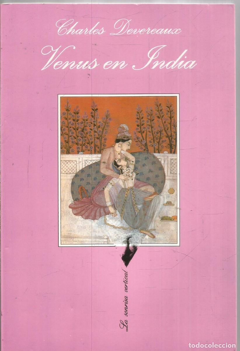 Livros em segunda m&atilde;o: CHARLES DEVERAUX (SEUDONIMO). VENUS EN INDIA. TUSQUETS LA SONRISA VERTICAL.