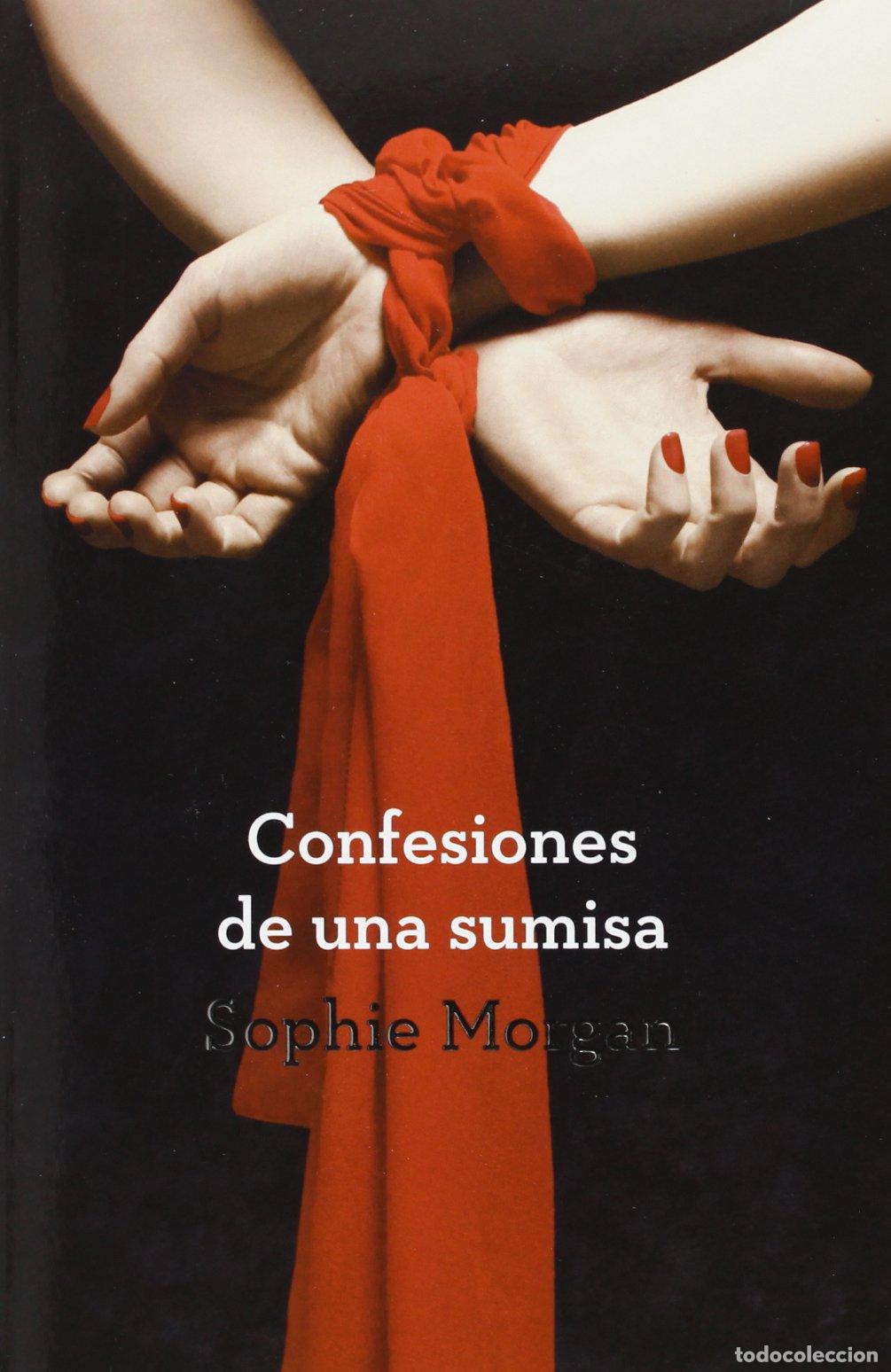 Second hand books: Confesiones De Una Sumisa (Ficci&oacute;n)