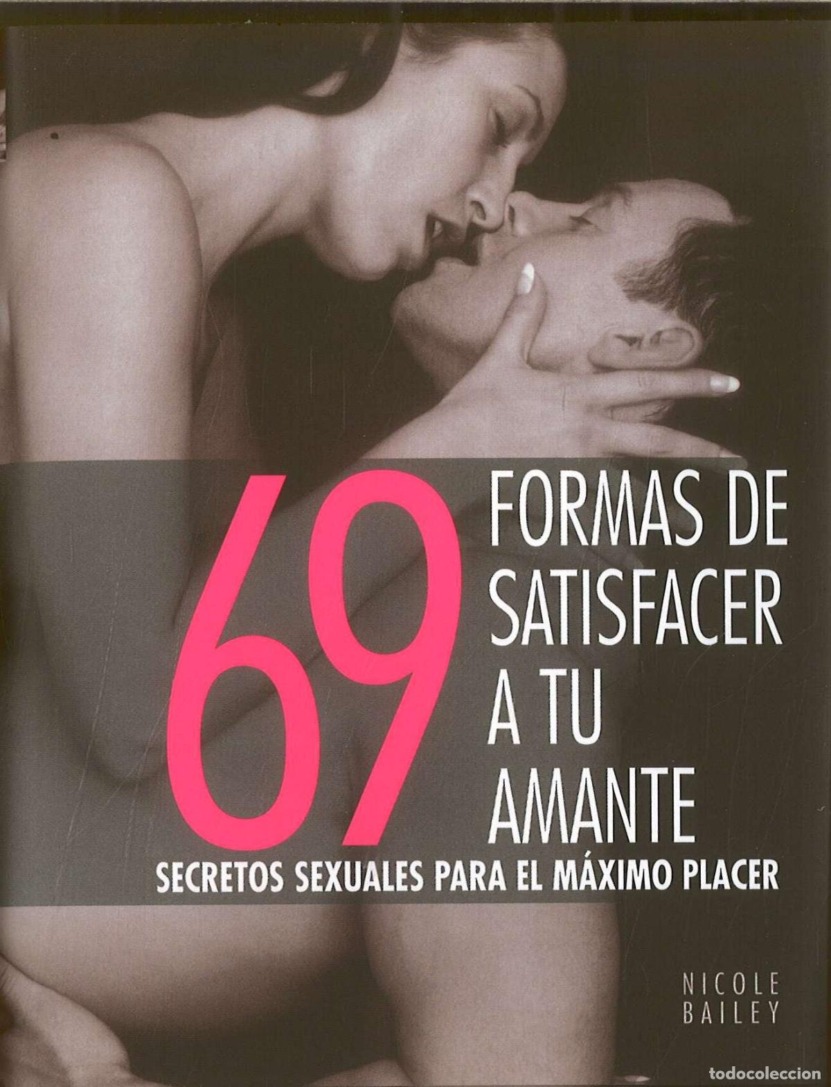 Libros de segunda mano: 69 FORMAS DE SATISFACER A TU AMANTE: 00000 (ILUSTRADOS VERGARA)
