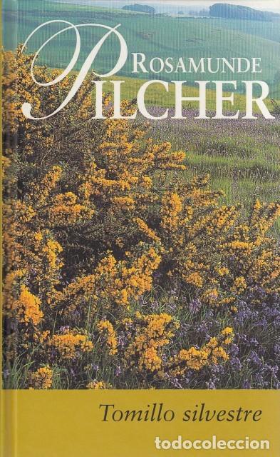 Gebrauchte B&uuml;cher: Tomillo Silvestre - Rosamunde Pilcher - Rba Coleccionables