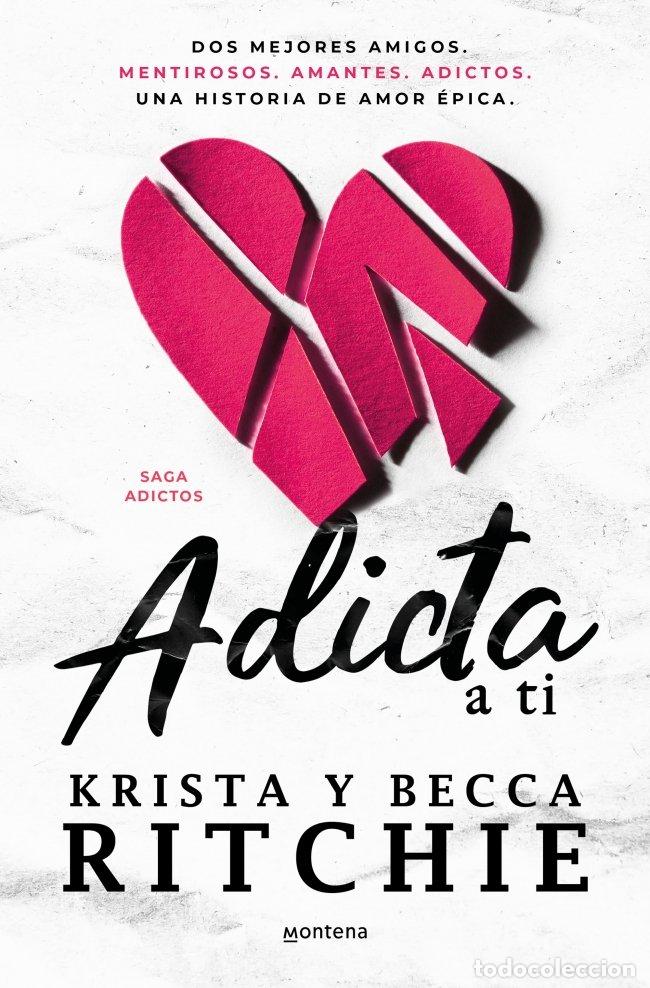 Livres d'occasion: Adicta a Ti: La Saga de Romance Que Ha Enganchado a Tiktok - Becca Ritchie - Montena - N&ordm; 1
