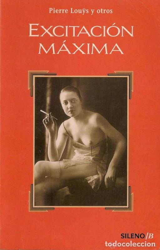 Libri di seconda mano: Excitaci&oacute;n M&aacute;xima - Lou S, Pierre - Mr Ediciones - Sileno/b