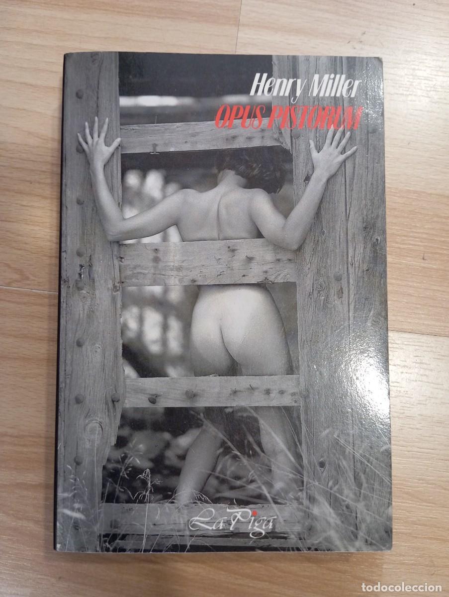 Libros de segunda mano: 'Opus pistorum'. Henry Miller. La Piga. En catal&agrave;.