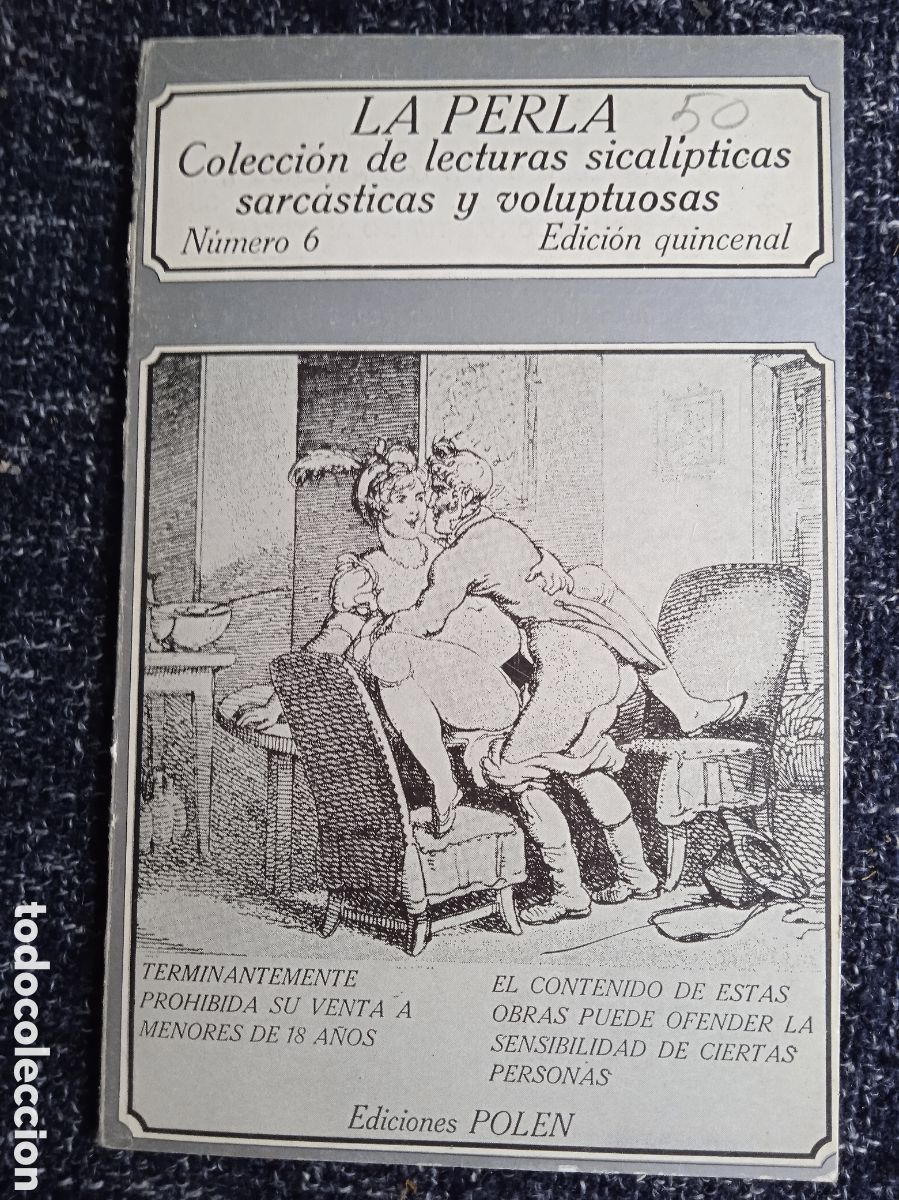 Libros de segunda mano: LA PERLA, LECTURAS SICALIPTICAS SARCASTICAS Y VOLUPTUOSAS N&ordm; 6