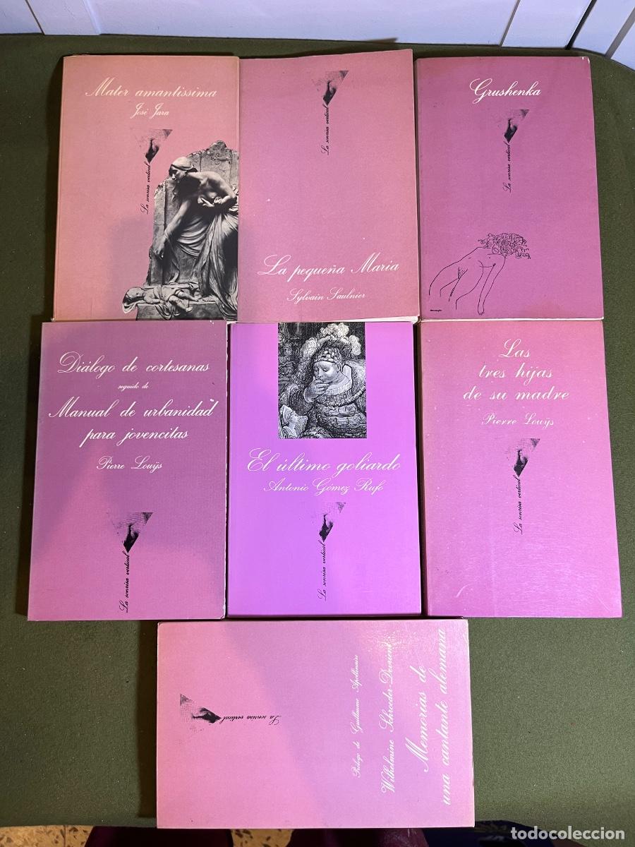 Livres d'occasion: Lote 7 libros La Sonrisa Vertical | Tusquets Editores | Pierre Lou&yuml;s, Antonio G&oacute;mez Rufo, Jos&eacute; Jara