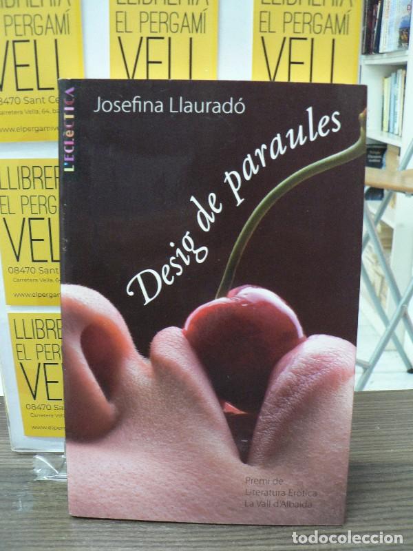 Libros de segunda mano: Desig de Paraules - Llaurad&oacute; Senar, Josefina - Edicions Bromera - L'Ecl&egrave;ctica, 167