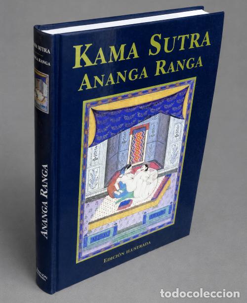 Gebrauchte B&uuml;cher: KAMA SUTRA. ANANGA RANGA. EDICION ILUSTRADA.