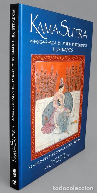 Gebrauchte B&uuml;cher: KAMA SUTRA. ANANGA-RANGA. EL JARDIN PERFUMADO. ILUSTRADOS. LITERATURA EROTICA ORIENTAL.