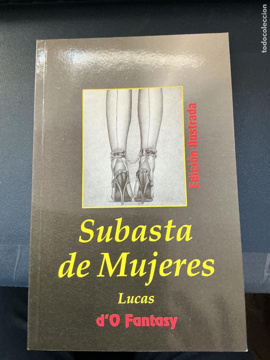 Libros de segunda mano: SUBASTA DE MUJERES ( LUCAS) - D'O FANTASY N&ordm;18 , ILUSTRADO