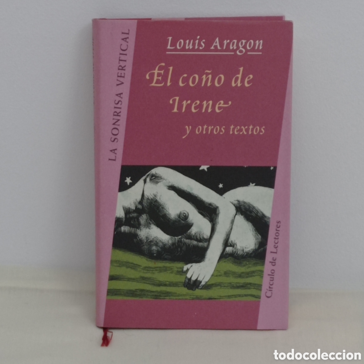 Libros de segunda mano: LOUIS ARAG&Oacute;N, EL CO&Ntilde;O DE IRENE (CIRCULO L. 1998)