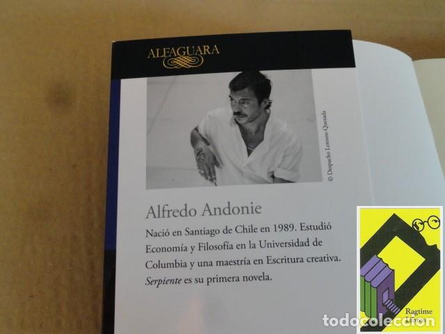 Libros de segunda mano: ANDONIE, Alfredo: Serpiente - Foto 2