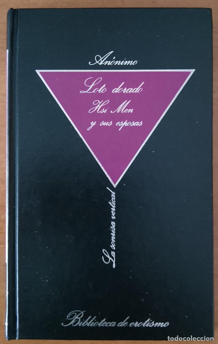 Libros de segunda mano: Loto dorado. Hsi Men y sus esposas. An&oacute;nimo.