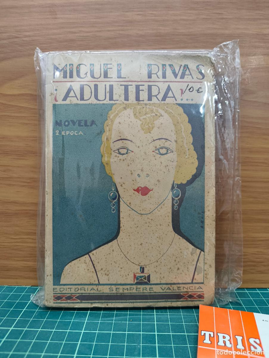 Libros de segunda mano: &iquest;Ad&uacute;ltera? &ndash; Miguel Rivas
