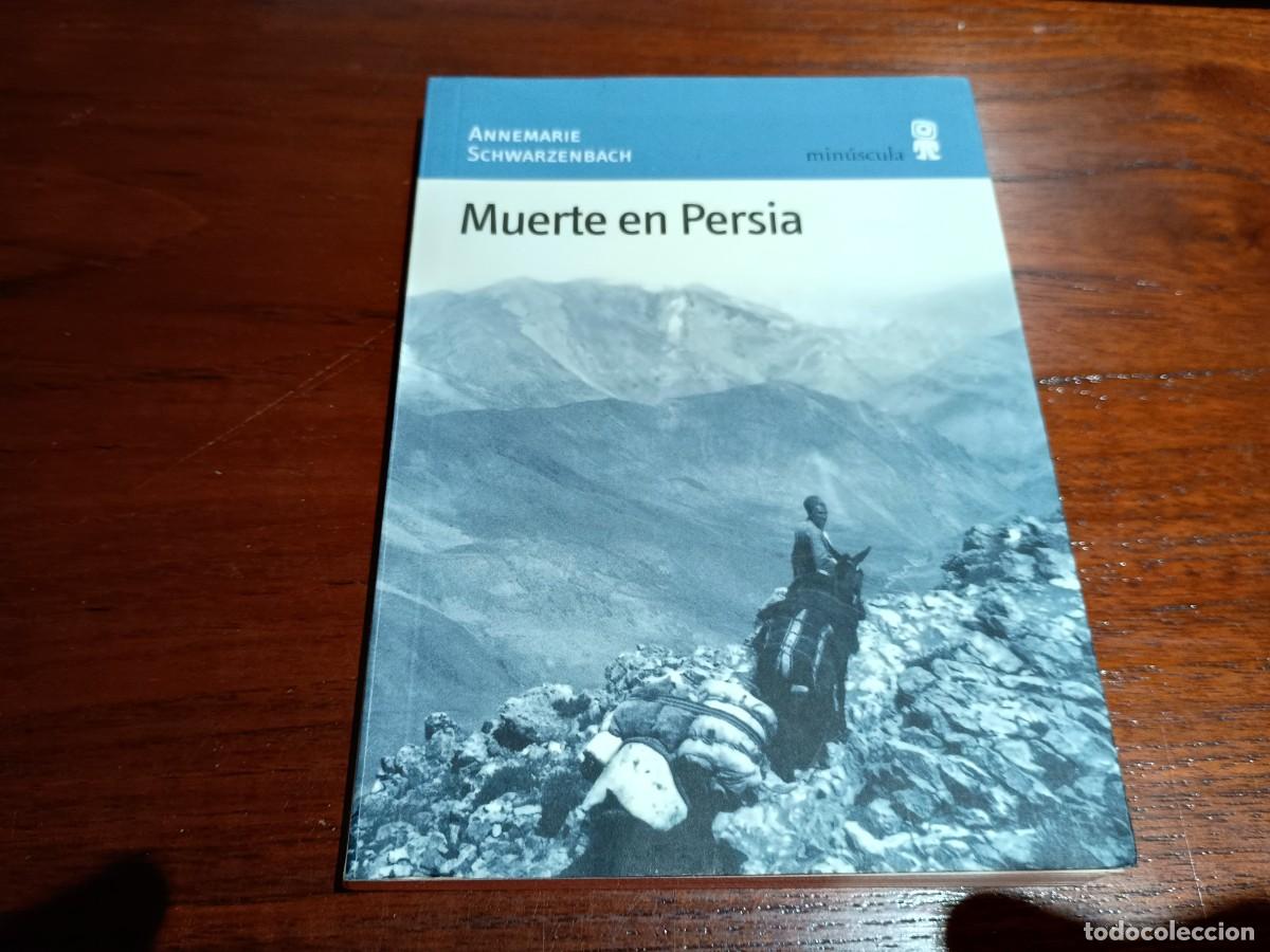 Libros de segunda mano: Muerte en Persia Annemarie Schwarzenbach
