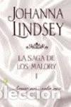 Libros de segunda mano: Amar una Sola Vez: La Saga de los Malory I - Johanna Lindsay - Ediciones B Argentina - Romantica Byb