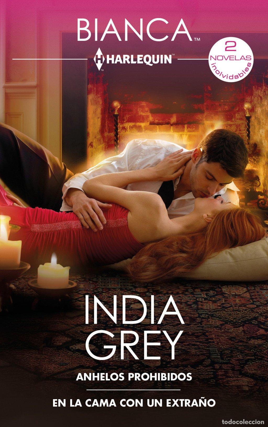 Libros de segunda mano: Anhelos Prohibidos: en la Cama con un Extra&ntilde;o - India Grey - Harlequin Ib&eacute;rica - &Oacute;mnibus Bianca, 495