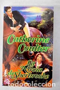 Libros de segunda mano: La Novia de Sherbrooke - Catherine Coulter - Plaza & Jan&eacute;s Editores - Cisne