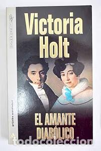 Libri di seconda mano: Amante Diabolico - Victoria Holt - Grijalbo - Libro de Mano, N&ordm; 26