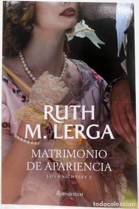 Libros de segunda mano: Matrimonio de apariencia - Lerga, Ruth M. - 2024