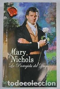 Libri di seconda mano: La Protegida del Duque - Mary Nichols - Harlequ&iacute;n Ib&eacute;rica - Internacional