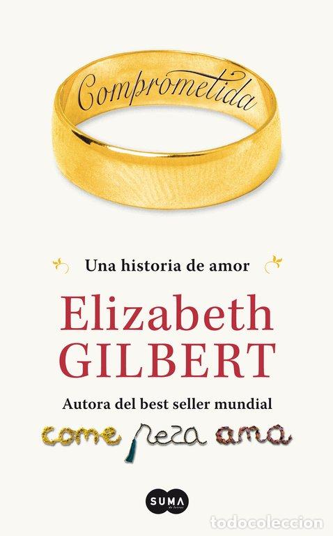 Libros de segunda mano: Comprometida: Una Historia de Amor - Gabriela Bustelo Tortella - Suma