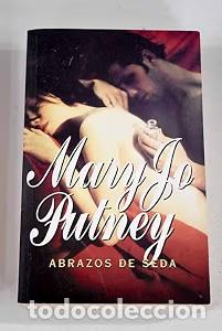 Libros de segunda mano: Abrazos de Seda - Mary Jo Putney - Cisne - Romantica, 015001
