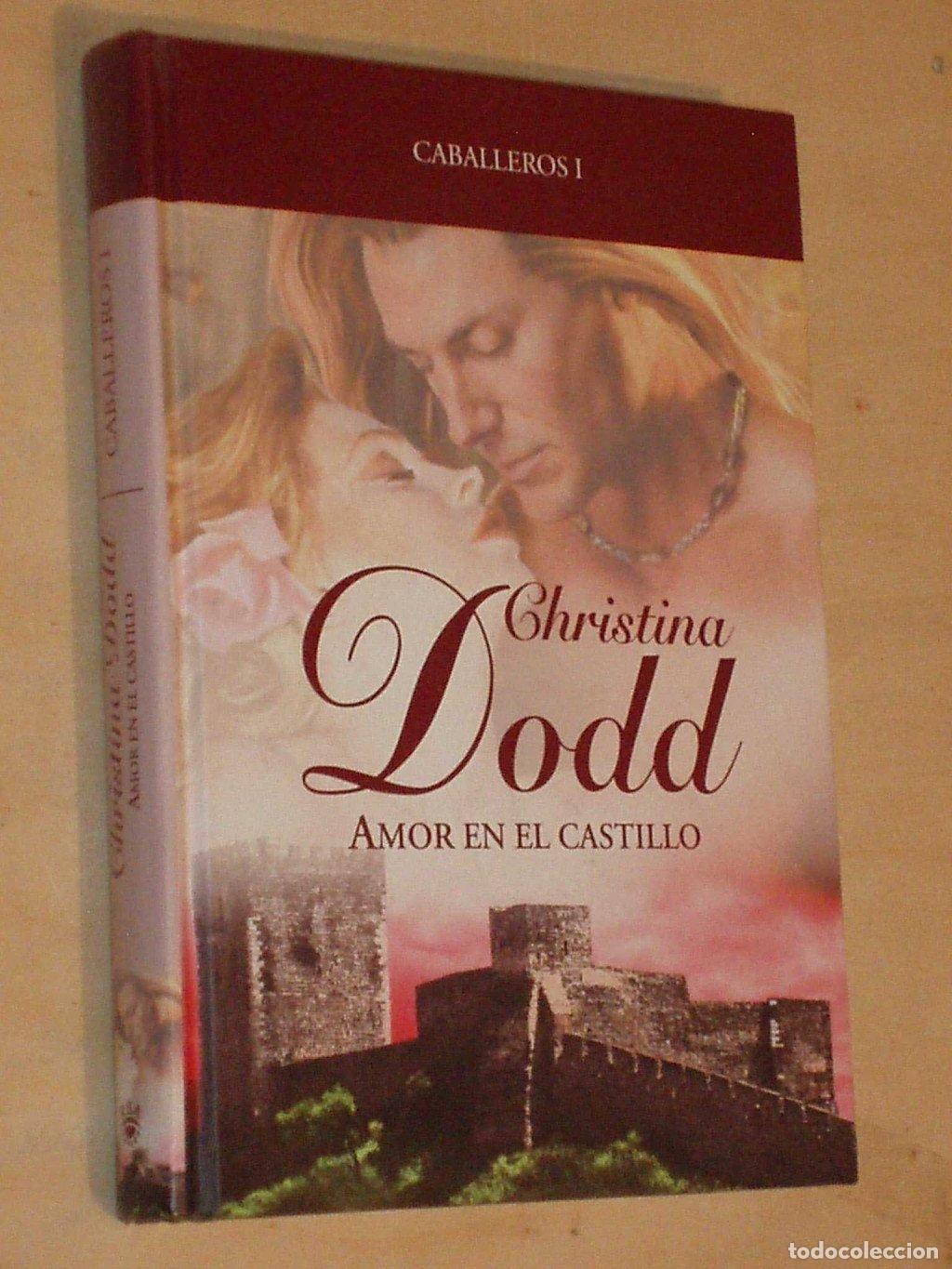 Libros de segunda mano: Amor en el Castillo: Caballeros 1 - Christina Dodd - Rba Coleccionables